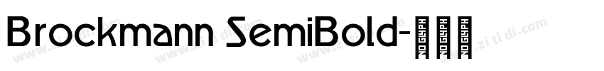 Brockmann SemiBold字体转换